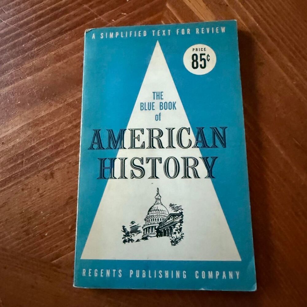 The Blue Book of American History Max Weintraub First Edition March 1960